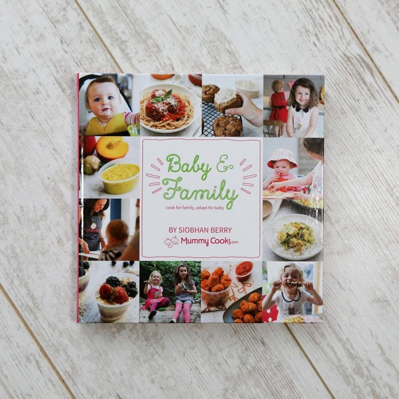 Mummy Cooks Baby & Family Recipe Book